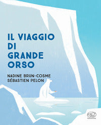 Viaggio di grande orso 