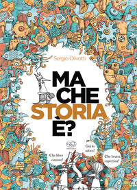 Ma che storia e' ? 