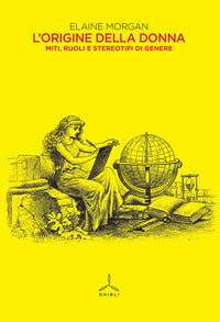 Origine della donna - miti ruoli e stereotipi di genere 