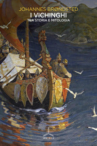 Vichinghi tra storia e mitologia 