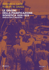 Origini della pianificazione sovietica 1926 - 1929 - agricoltura e industria 