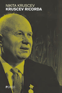 Kruscev ricorda 