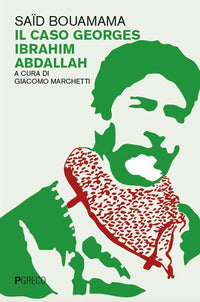 Caso georges ibrahim abdallah 