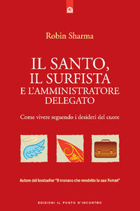 Santo il surfista e l'amministratore delegato 