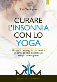 Curare l'insonnia con lo yoga 