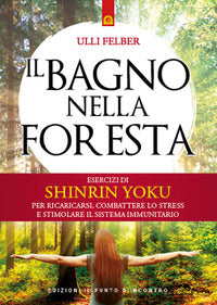 Bagno nella foresta 