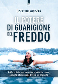 Potere di guarigione del freddo 