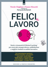 Felici al lavoro 