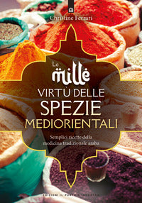 Mille virtu' delle spezie mediorientali 