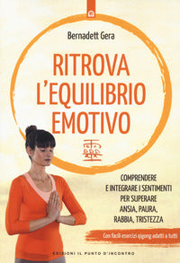 Ritrova l'equilibrio emotivo 