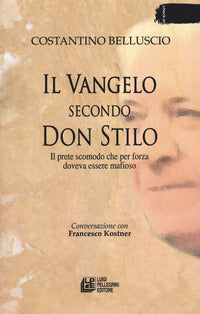 Vangelo secondo don stilo - il prete scomodo che doveva per forza essere mafioso 