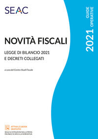 Novita' fiscali 2021 - leggi di bilancio 2021