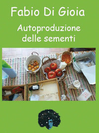 Autoproduzione delle sementi 