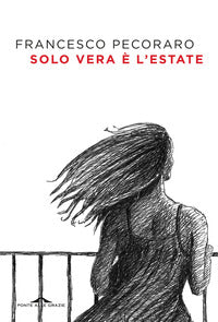 Solo vera e' l'estate 