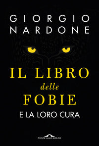 Libro delle fobie e la loro cura 