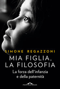 Mia figlia la filosofia 