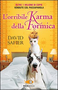 Orribile karma della formica 