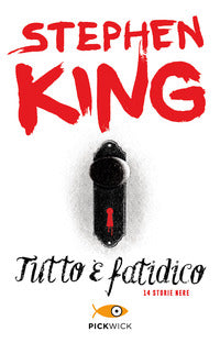 Tutto e' fatidico - 14 storie nere 