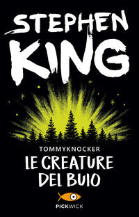 Creature del buio - tommyknocker 