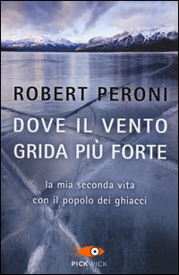 Dove il vento grida piu' forte 