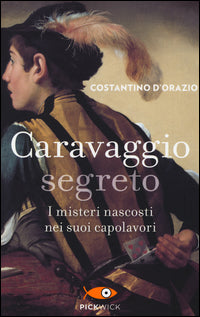 Caravaggio segreto 