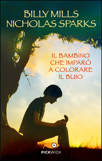Bambino che imparo' a colorare il buio 