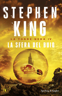Torre nera 4 - la sfera del buio 