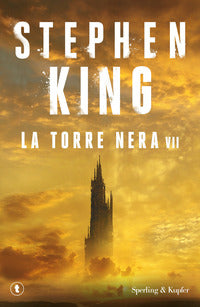 Torre nera 7 - la torre nera 