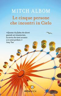 Cinque persone che incontri in cielo 