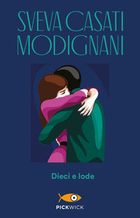 Dieci e lode 