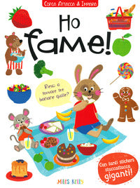 Ho fame 