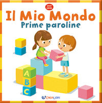 Mio mondo - prime paroline 