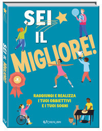 Sei il migliore 