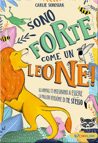 Sono forte come un leone 