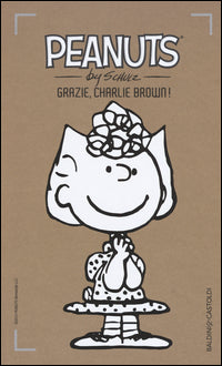 Peanuts - grazie charlie brown 