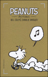 Peanuts - bel colpo charlie brown ! 