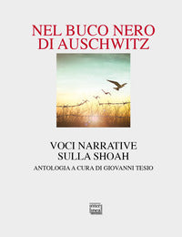 Nel buco nero di auschwitz 