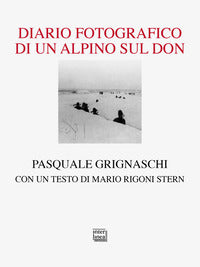Diario fotografico di un alpino sul don 