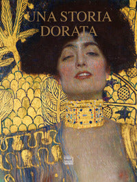 Storia dorata - l'oro nell'arte di natale dalle icone al novecento 