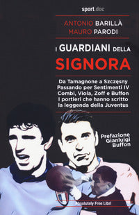 Guardiani della signora 
