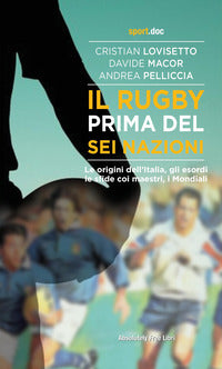 Rugby prima del sei nazioni 