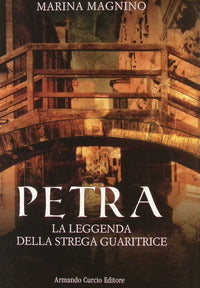 Petra - la leggenda della strega guaritrice 