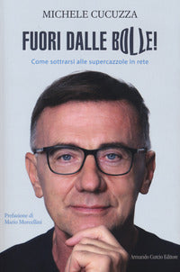Fuori dalle bolle 