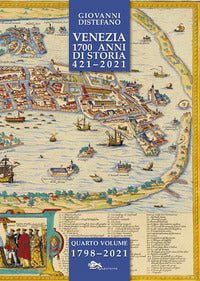 Venezia 1700 anni di storia 421 - 2021