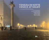 Venezia di notte venice at night 