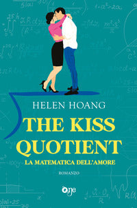 The kiss quotient - la matematica dell'amore 
