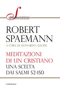 Meditazioni di un cristiano sui salmi 52 - 150