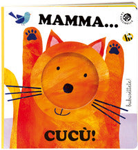 Mamma cucu' ! 