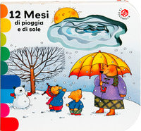 12 mesi di pioggia e di sole. ed. a colori 