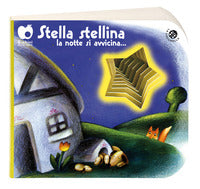 Stella stellina la notte si avvicina - buchini per la nanna 
